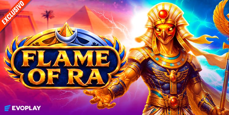 Flame of Ra Exclusivo Evoplay