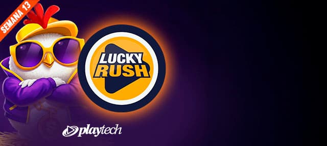 Promoción Lucky Rush por Playtech